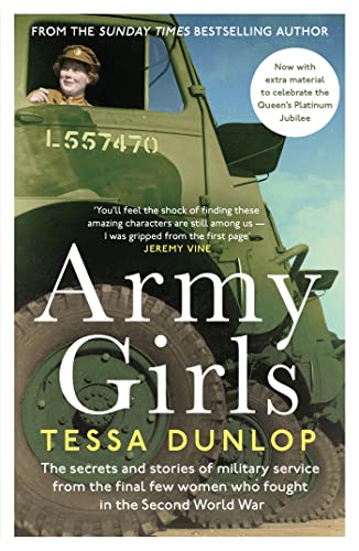 Army Girls: The secrets and stories of military service from the final few women who fought in World War II
Army Girls: The secrets and stories of military service from the final few women who fought in World War II