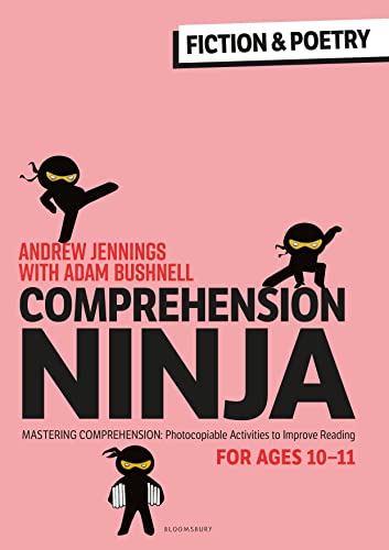 Comprehension Ninja For Ages 10-11: Fiction & Poetry