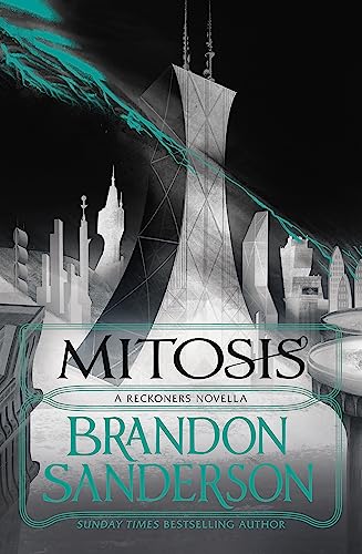 Mitosis: Brandon Sanderson (The Reckoners) Signed