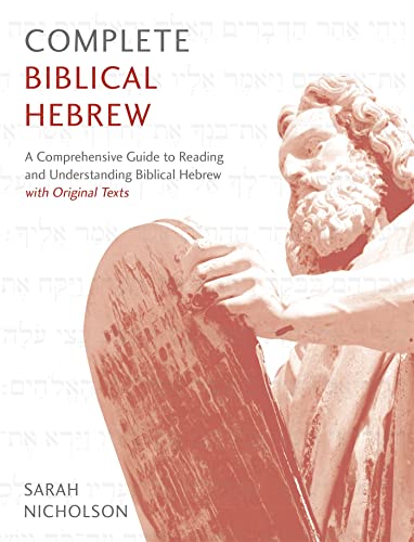 Teach Yourself Complete Biblical Hebrew : A Comprehensive Guide to Reading and Understanding Biblical Hebrew With Original Texts
Teach Yourself Complete Biblical Hebrew : A Comprehensive Guide to Reading and Understanding Biblical Hebrew With Original Texts