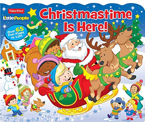 Fisher Price Little People Christmastime Is Here!: Over 65 Fun Flaps to Lift!
Fisher Price Little People Christmastime Is Here!: Over 65 Fun Flaps to Lift!