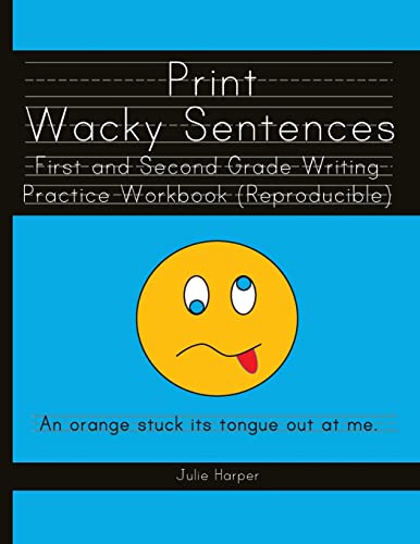 Print Wacky Sentences : First and Second Grade Writing Practice Workbook (Reproducible)
Print Wacky Sentences : First and Second Grade Writing Practice Workbook (Reproducible)