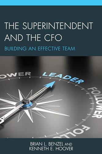 The Superintendent and the CFO: Building an Effective Team
