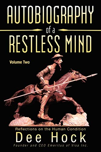 2013 PB Autobiography of a Restless Mind: Reflections on the Human Condition Volume 2
2013 PB Autobiography of a Restless Mind: Reflections on the Human Condition Volume 2