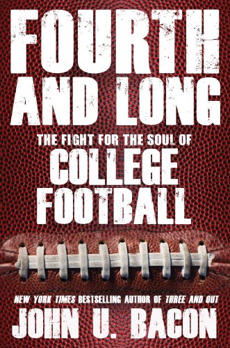 Fourth and Long: The Fight for the Soul of College Football (Signed)