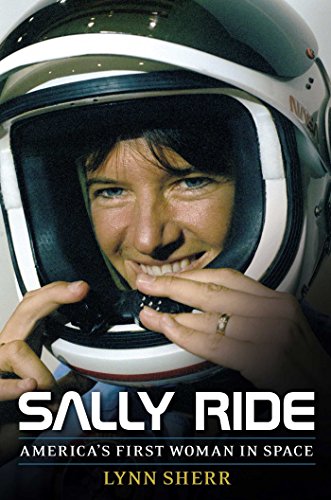 Sally Ride; America's First Woman in Space
