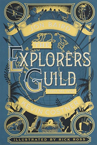 The Explorers Guild: Volume One: A Passage to Shambhala (SIGNED)