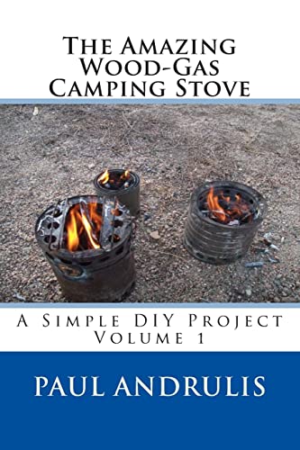 Amazing Wood-Gas Camping Stove : A Simple DIY Project