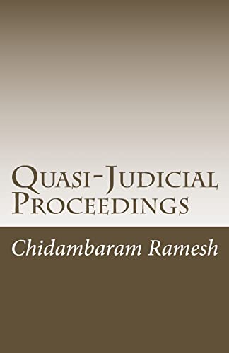 Quasi-Judicial Proceedings : Under the Indian Legal Framework