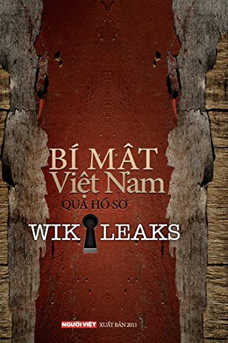 Bi Mat Viet Nam Qua Ho So Wikileaks Tap 1 -Language: vietnamese