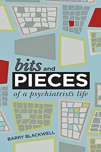 Bits and Pieces of a Psychiatrists 'life