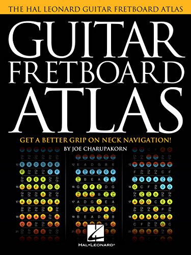Guitar Fretboard Atlas: Get a Better Grip on Neck Navigation