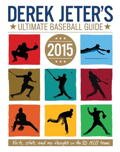 Derek Jeter's Ultimate Baseball Guide 2015 (Jeter Publishing)