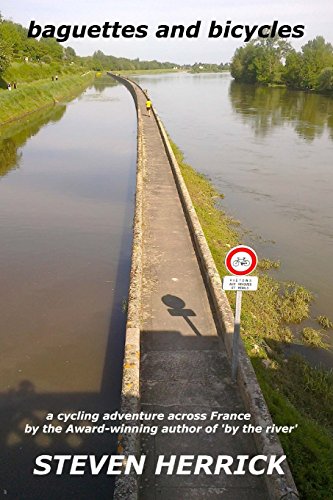 baguettes and bicycles: a cycling adventure across France