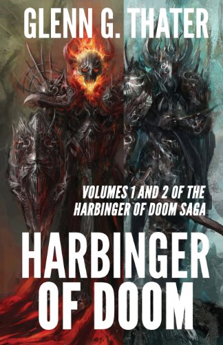 Harbinger Of Doom: Volumes 1 And 2 (In One Book)