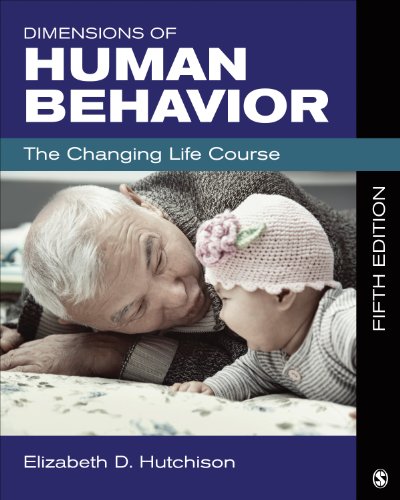 Dimensions of Human Behavior: The Changing Life Course