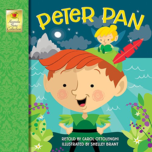 Peter Pan, Classic Children’s Books, Guided Reading Level K (Keepsake Stories)