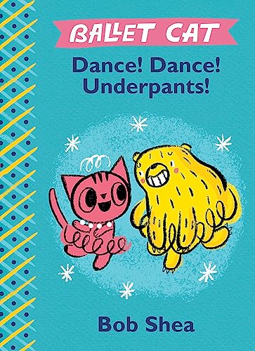 Ballet Cat Dance! Dance! Underpants!