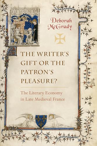 The Writer's Gift or the Patron's Pleasure