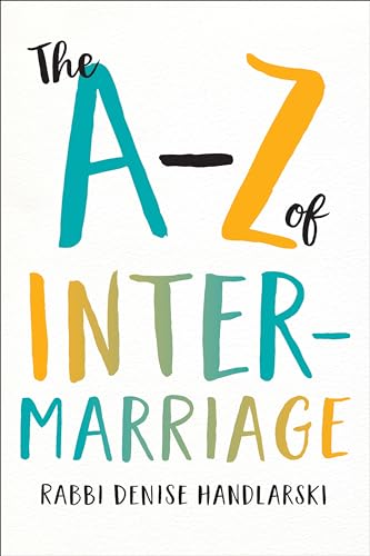 Handlarski: The A-Z of Intermarriage