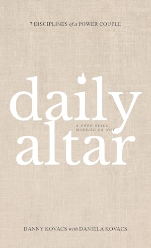 Daily Altar: 7 Disciplines of a Power Couple (Hardback or Cased Book)