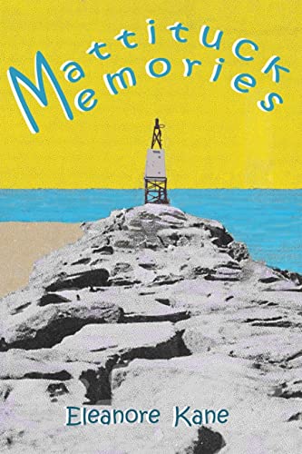 Mattituck Memories: Growing up in a North Fork Long Island village