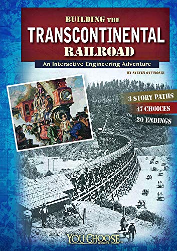 Building the Transcontinental Railroad: An Interactive Engineering Adventure (You Choose: Engineering Marvels)
Building the Transcontinental Railroad: An Interactive Engineering Adventure (You Choose: Engineering Marvels)