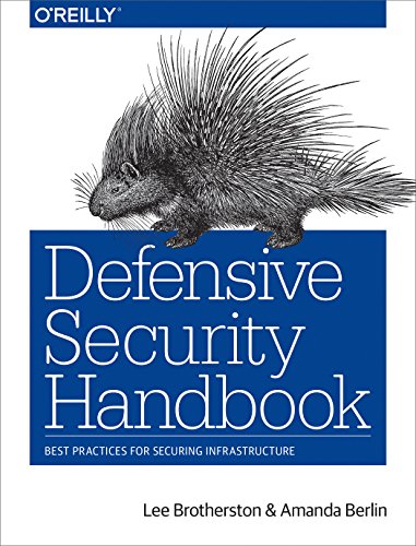 Defensive Security Handbook: Best Practices for Securing Infrastructure (Paperback or Softback)
Defensive Security Handbook: Best Practices for Securing Infrastructure (Paperback or Softback)