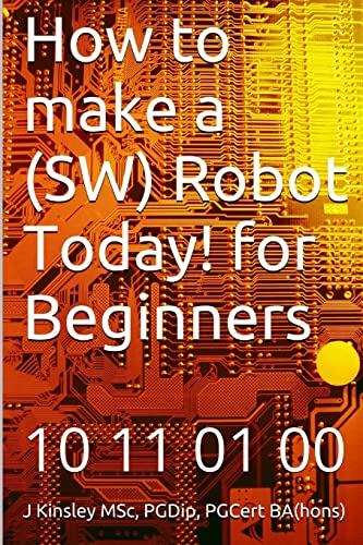 How to Make a Robot Today! for Beginners