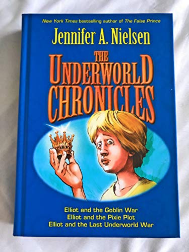 The Underworld Chronicles : Includes Elliot and the Goblin War, Elliot and the Pixie Plot, Elliot and the Last Underworld War
The Underworld Chronicles : Includes Elliot and the Goblin War, Elliot and the Pixie Plot, Elliot and the Last Underworld War