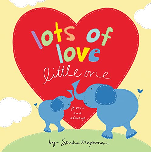Lots of Love Little One: A Sweet I Love You Gift for Toddlers and Kids (Welcome Little One Baby Gift Collection)