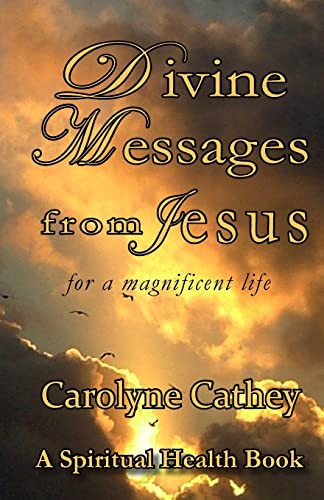 Divine Messages from Jesus: for a magnificent life