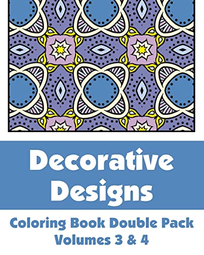 Decorative Designs Coloring Book Double Pack (Volumes 3 & 4) (Art-Filled Fun Coloring Books)
Decorative Designs Coloring Book Double Pack (Volumes 3 & 4) (Art-Filled Fun Coloring Books)