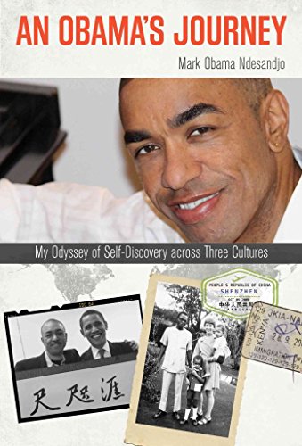 An Obama's Journey. My Odyssey of Self-Discovery across Three Cultures