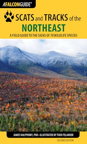 Scats and Tracks of the Northeast: A Field Guide to the Signs of 70 Wildlife Species (Scats and Tracks Series)
Scats and Tracks of the Northeast: A Field Guide to the Signs of 70 Wildlife Species (Scats and Tracks Series)