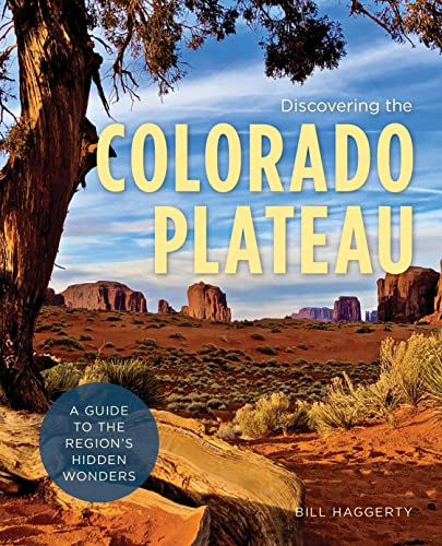 Falcon Guides Discovering the Colorado Plateau : A Guide to the Region's Hidden Wonders
Falcon Guides Discovering the Colorado Plateau : A Guide to the Region's Hidden Wonders