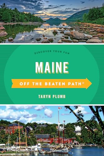 Maine Off the Beaten Path®: Discover Your Fun (Off the Beaten Path Series)