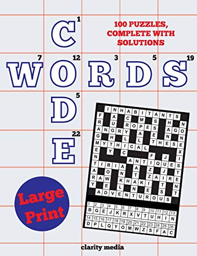 Large Print Code Words : 100 New Code Word Puzzles, in Large Print