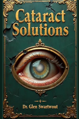 Cataract Solutions : Prevention & Reversal Via Accelerated Self-healing