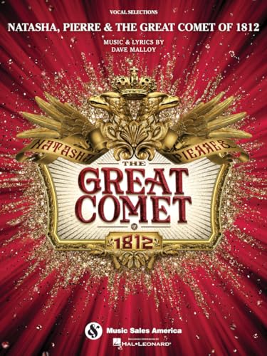 Natasha, Pierre & the Great Comet of 1812 : Vocal Selections