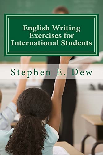 English Writing Exercises : An English Grammar Workbook for ESL Essay Writing