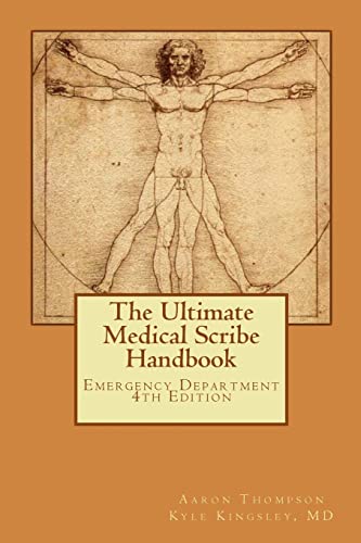 The Ultimate Medical Scribe Handbook: Emergency Department 4th Edition
