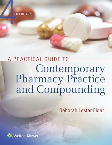 A Practical Guide to Contemporary Pharmacy Practice: