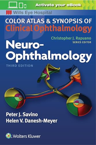 Neuro-Ophthalmology (Color Atlas and Synopsis of Clinical Ophthalmology)
Neuro-Ophthalmology (Color Atlas and Synopsis of Clinical Ophthalmology)