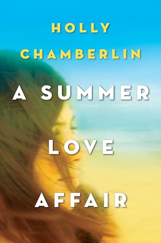 A Summer Love Affair (An Eliots Corner, Maine Novel)