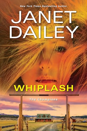 Whiplash: An Exciting & Thrilling Novel of Western Romantic Suspense (The Champions)
Whiplash: An Exciting & Thrilling Novel of Western Romantic Suspense (The Champions)