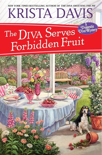 The Diva Serves Forbidden Fruit (A Domestic Diva Mystery)