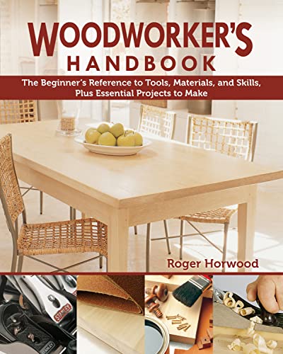 Woodworker's Handbook : The Beginner's Reference to Tools, Materials, and Skills, Plus Essential Projects to Make
Woodworker's Handbook : The Beginner's Reference to Tools, Materials, and Skills, Plus Essential Projects to Make