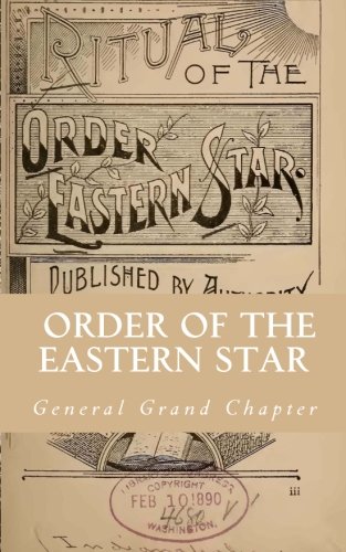 The Order Of The Eastern Star