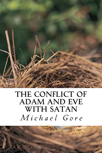 Conflict of Adam and Eve With Satan : Lost Books of the Old Testament